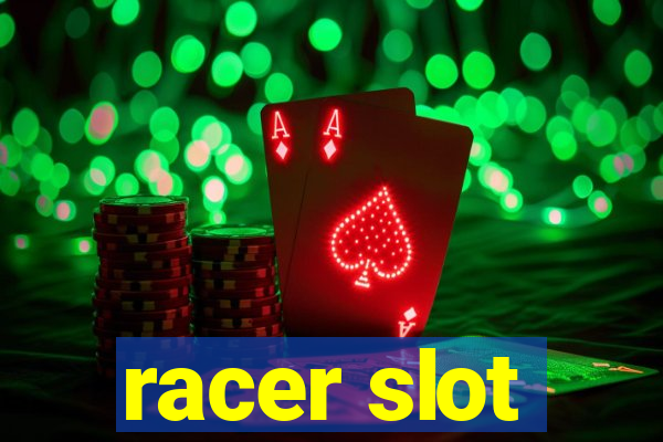 racer slot