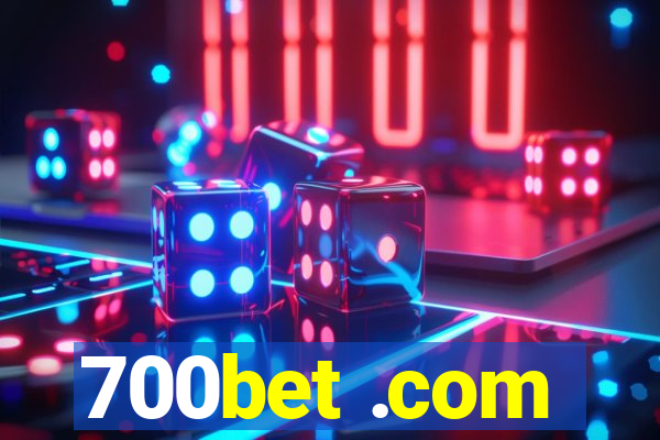 700bet .com