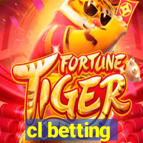 cl betting