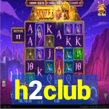 h2club