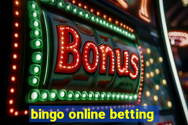 bingo online betting