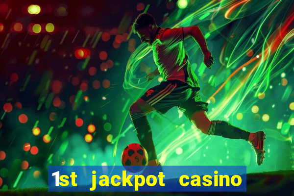 1st jackpot casino in tunica