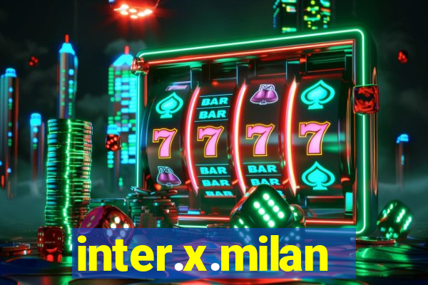 inter.x.milan