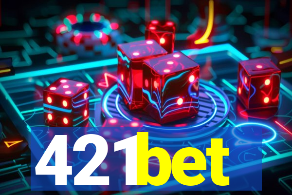 421bet