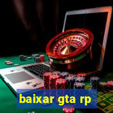 baixar gta rp