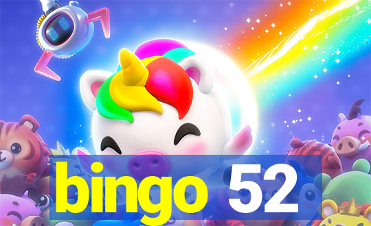 bingo 52