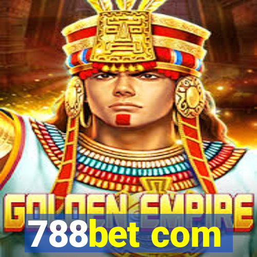 788bet com