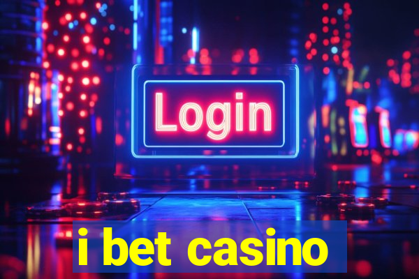 i bet casino