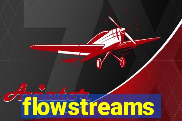 flowstreams