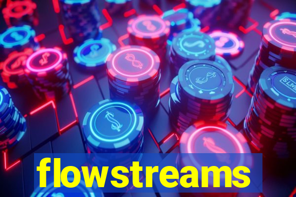 flowstreams