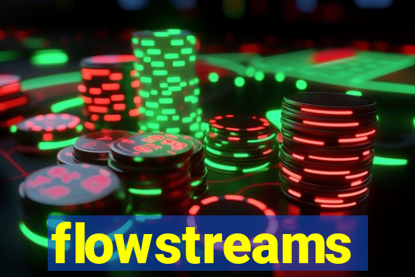 flowstreams