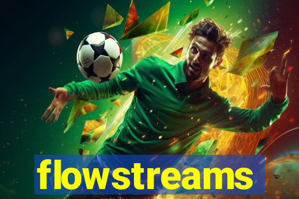 flowstreams