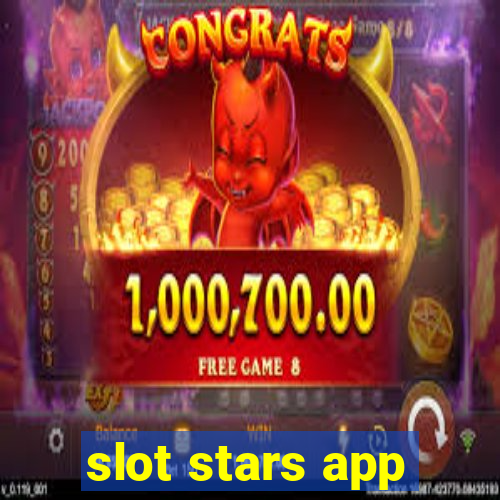 slot stars app