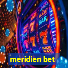 meridien bet