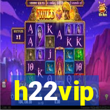 h22vip