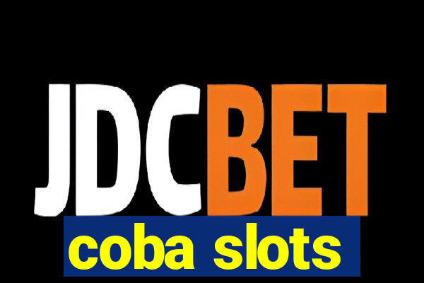 coba slots