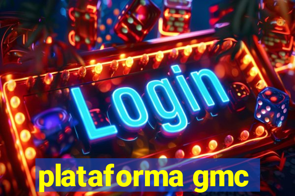 plataforma gmc