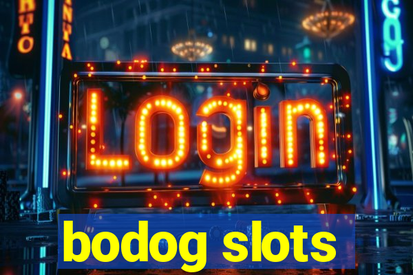 bodog slots