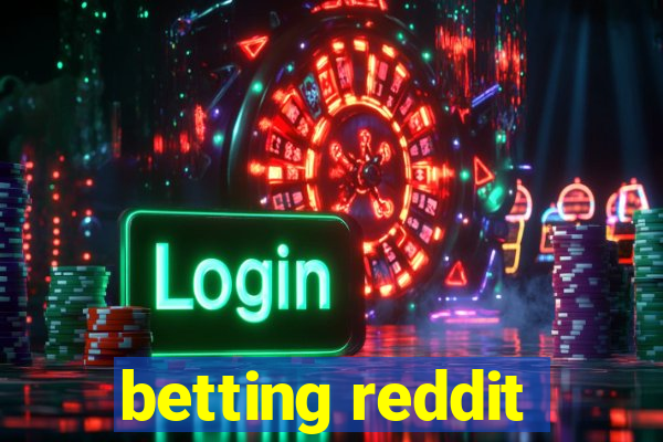 betting reddit