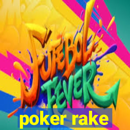 poker rake