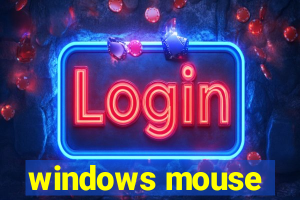 windows mouse