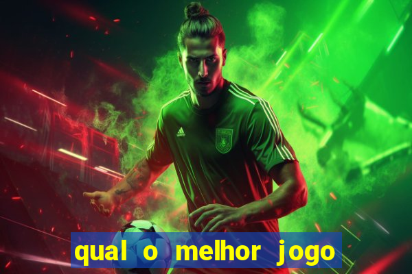 qual o melhor jogo do tigrinho