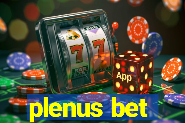 plenus bet