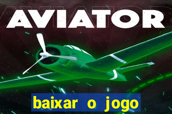 baixar o jogo esporte da sorte