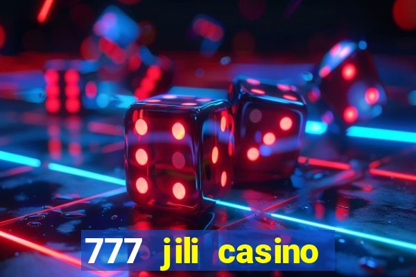 777 jili casino online slot ox