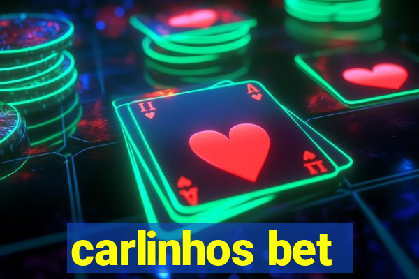 carlinhos bet