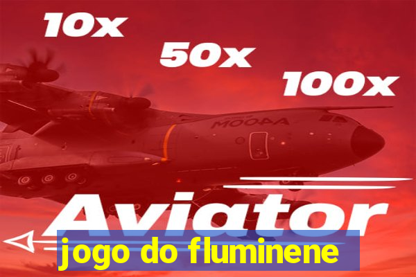 jogo do fluminene