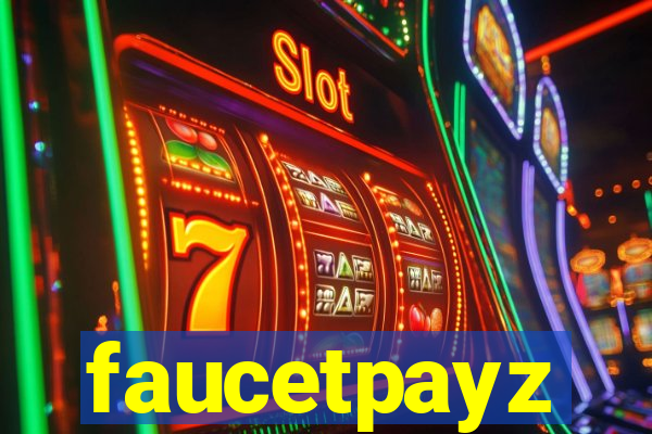 faucetpayz