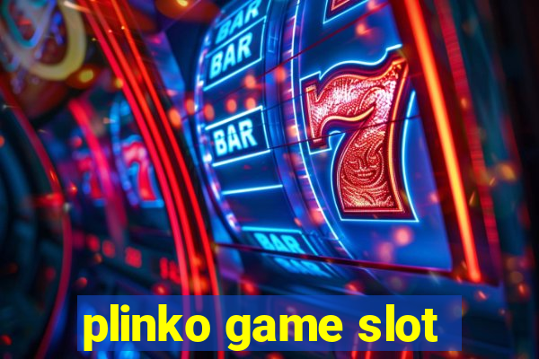 plinko game slot