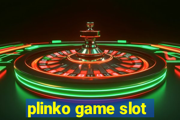 plinko game slot