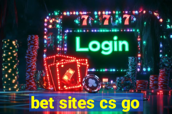 bet sites cs go