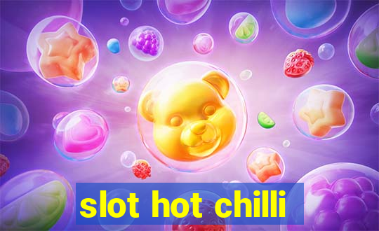 slot hot chilli