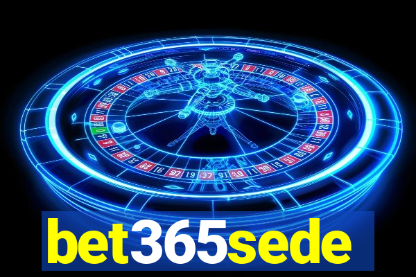 bet365sede