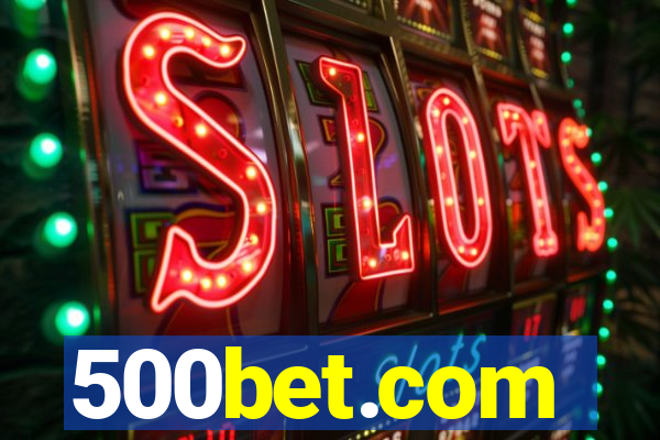 500bet.com