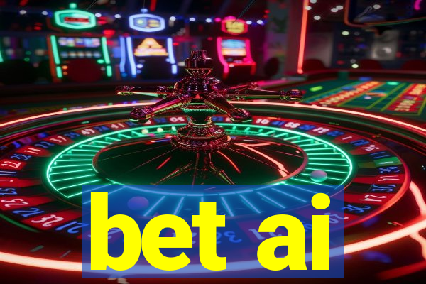 bet ai