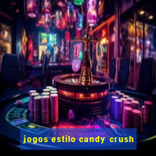 jogos estilo candy crush