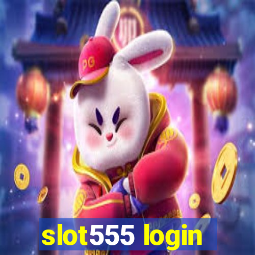 slot555 login