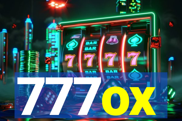 777ox