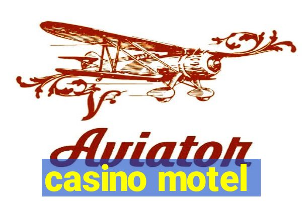 casino motel