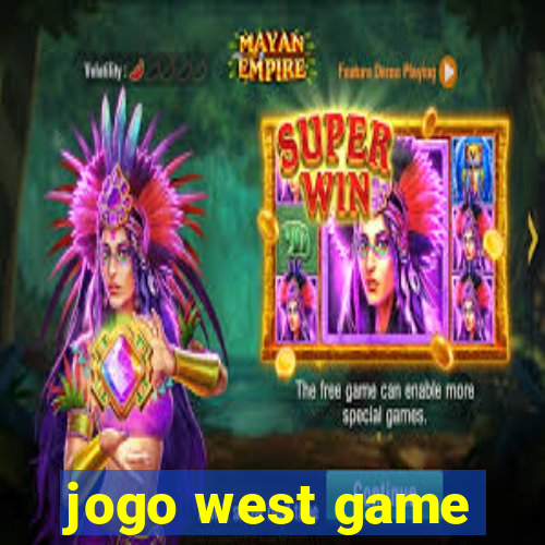 jogo west game