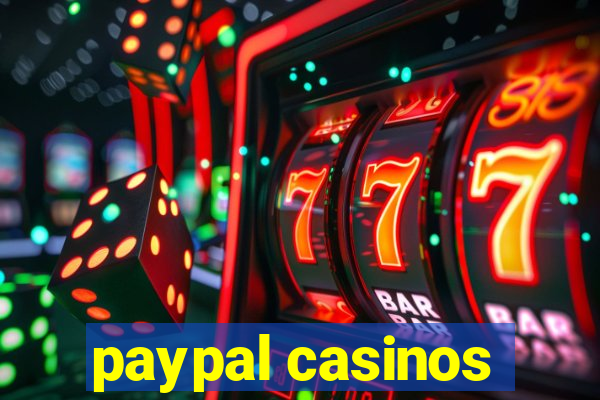 paypal casinos