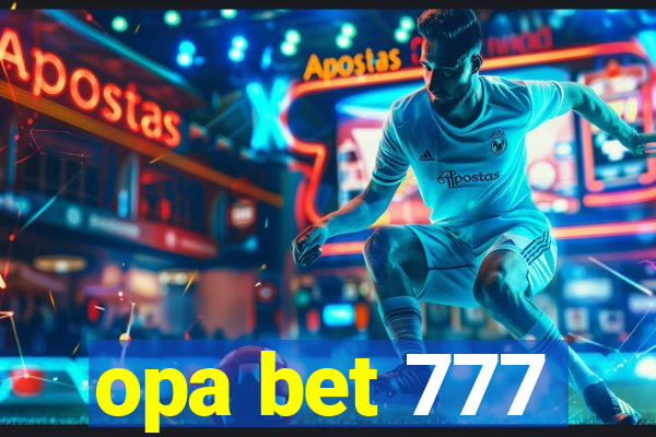 opa bet 777