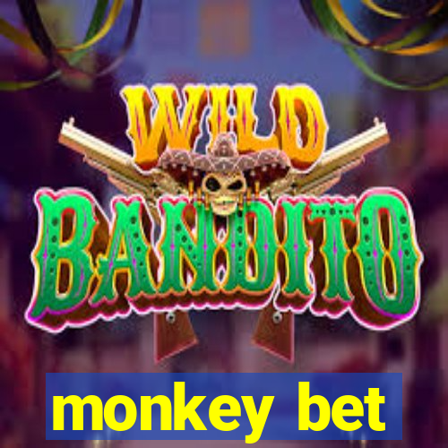 monkey bet