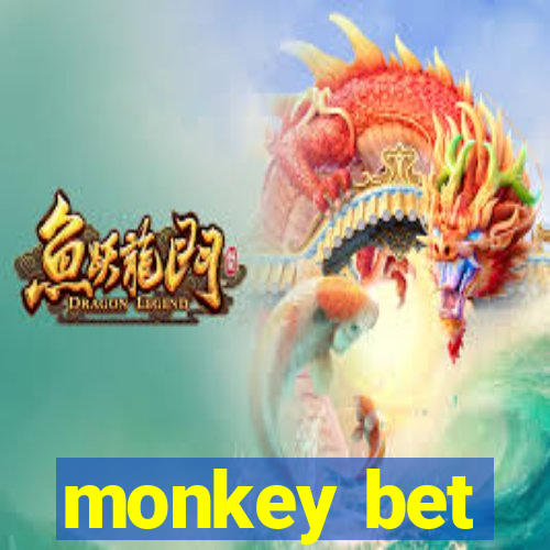 monkey bet