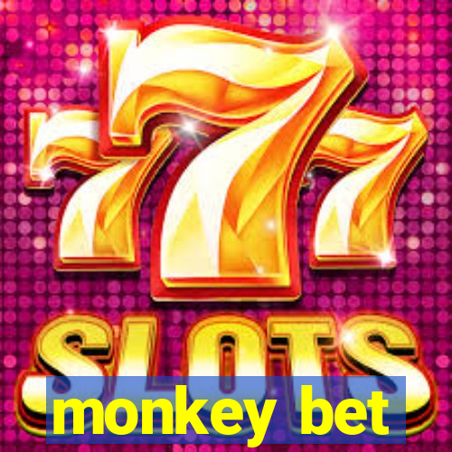 monkey bet