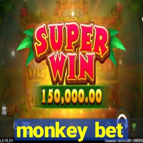 monkey bet